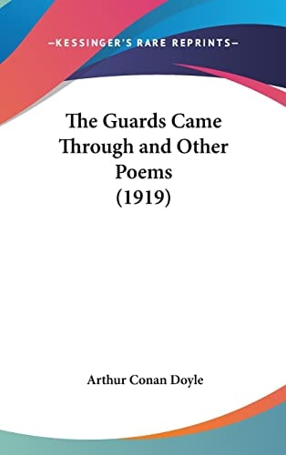 The Guards Came Through and Other Poems (1919)
