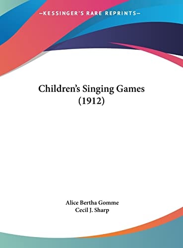 Children's Singing Games (1912)