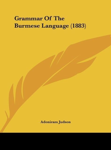 Grammar Of The Burmese Language (1883)