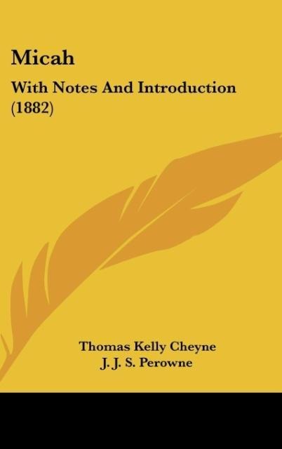 Micah: With Notes And Introduction (1882)