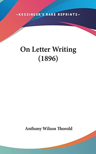 On Letter Writing (1896)