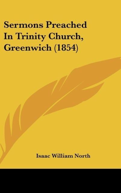 Sermons Preached In Trinity Church, Greenwich (1854)