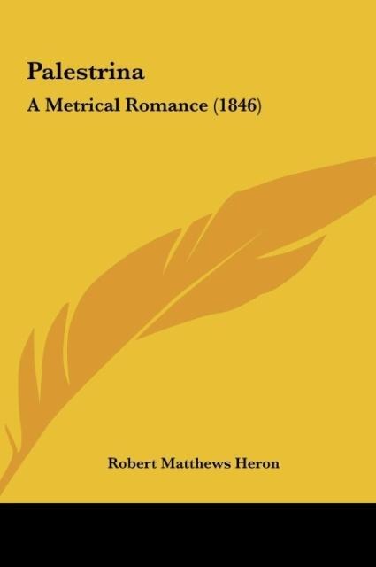Palestrina: A Metrical Romance (1846)