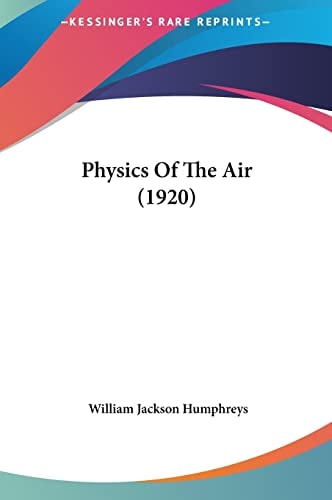 Physics Of The Air (1920)