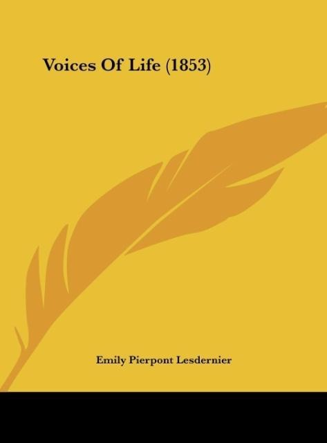 Voices Of Life (1853)