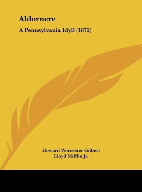 Aldornere: A Pennsylvania Idyll (1872)