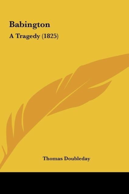 Babington: A Tragedy (1825)