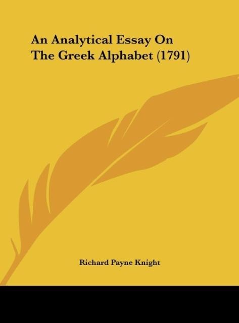An Analytical Essay On The Greek Alphabet (1791)