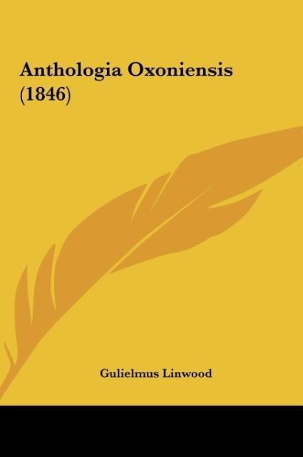 Anthologia Oxoniensis (1846)