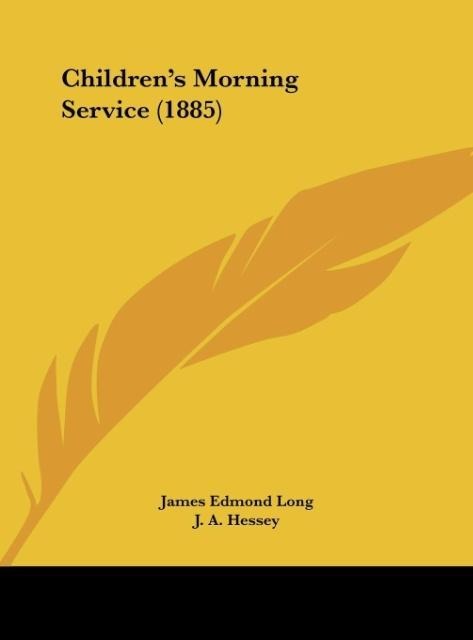 Childrens Morning Service (1885)