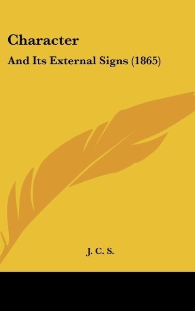 Character: And Its External Signs (1865)