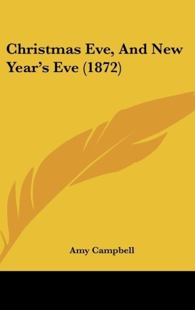 Christmas Eve, And New Years Eve (1872)