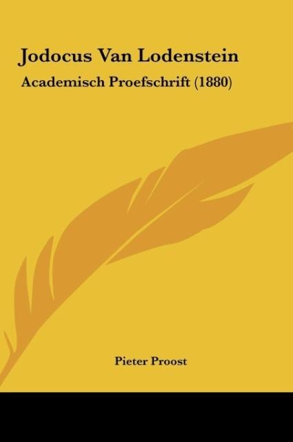 Jodocus Van Lodenstein: Academisch Proefschrift (1880)
