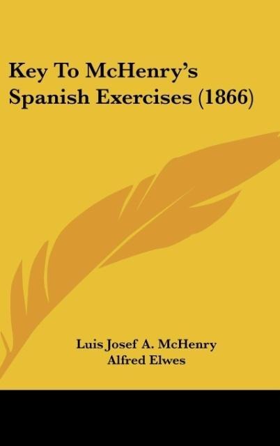 Key To McHenrys Spanish Exercises (1866)