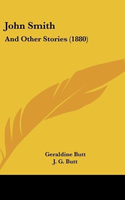 John Smith: And Other Stories (1880)