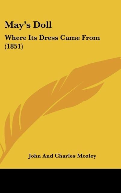 Mays Doll: Where Its Dress Came From (1851)