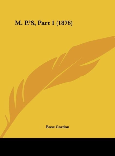 M. P.S, Part 1 (1876)