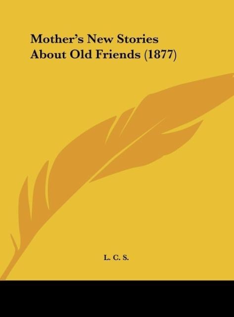 Mothers New Stories About Old Friends (1877)