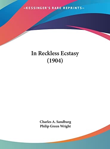 In Reckless Ecstasy (1904)