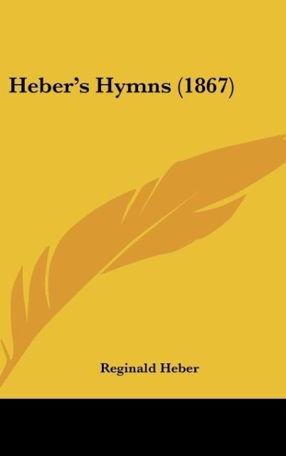 Hebers Hymns (1867)