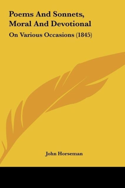 Poems And Sonnets, Moral And Devotional: On Various Occasions (1845)