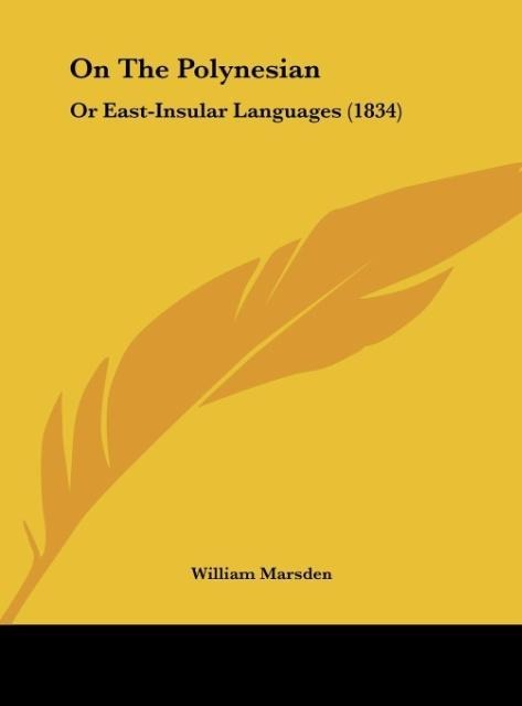On The Polynesian: Or East-Insular Languages (1834)