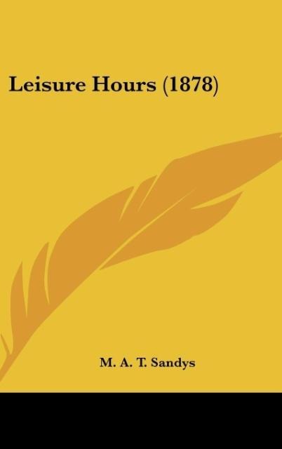 Leisure Hours (1878)