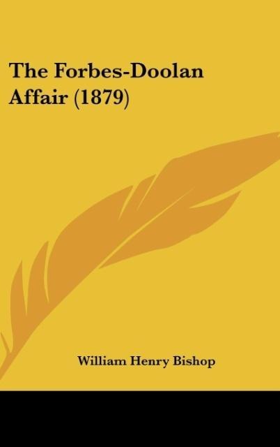 The Forbes-Doolan Affair (1879)