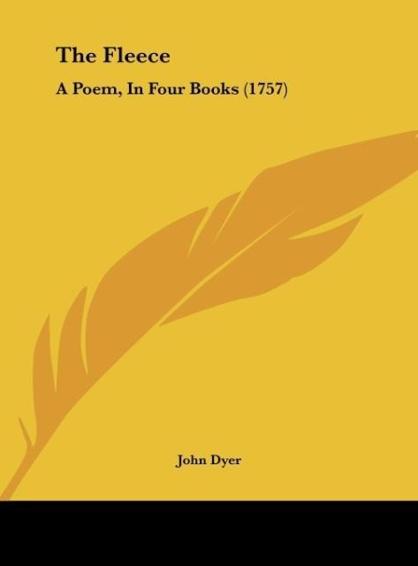 The Fleece: A Poem, In Four Books (1757)