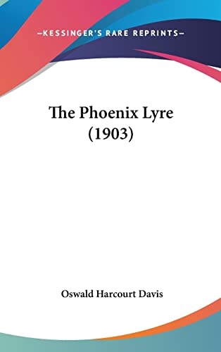 The Phoenix Lyre (1903)