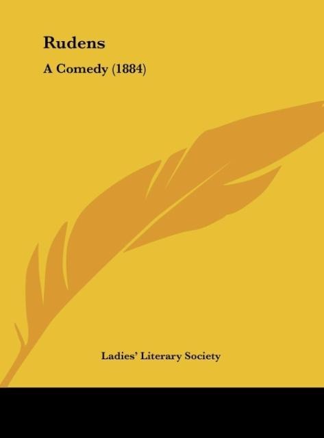 Rudens: A Comedy (1884)