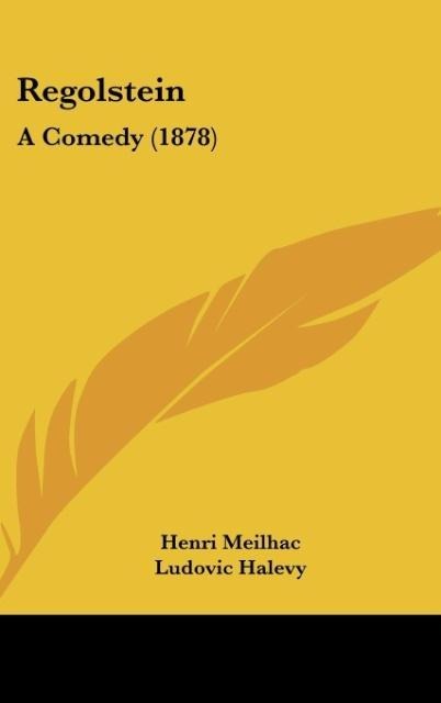 Regolstein: A Comedy (1878)