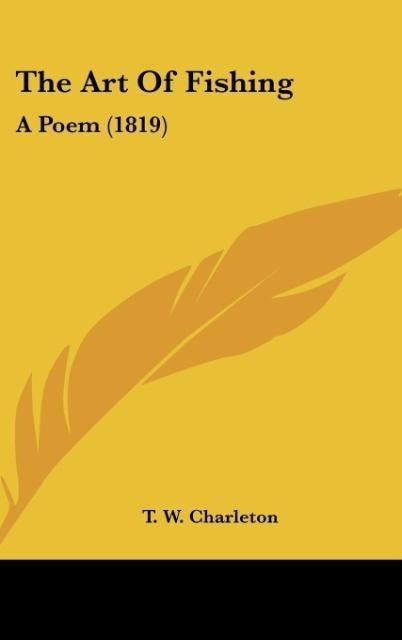 The Art Of Fishing: A Poem (1819)