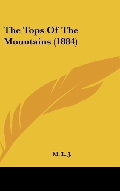 The Tops Of The Mountains (1884)