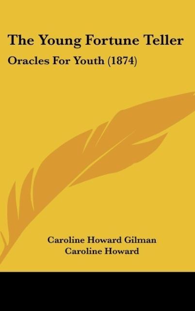 The Young Fortune Teller: Oracles For Youth (1874)