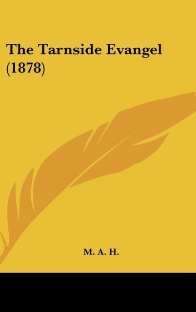 The Tarnside Evangel (1878)