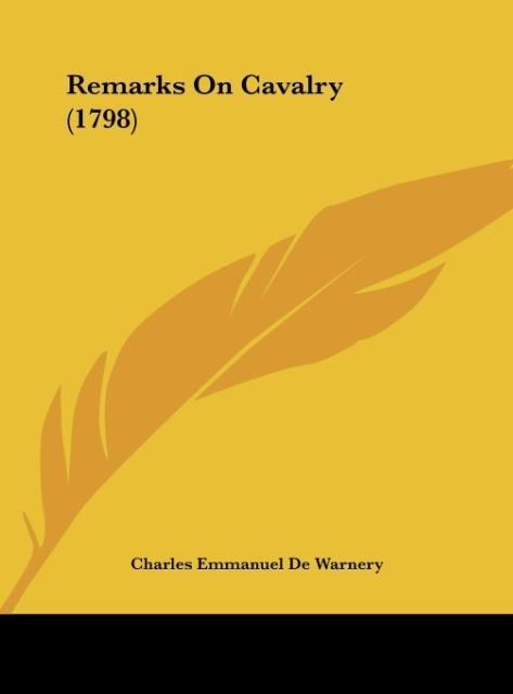 Remarks On Cavalry (1798)