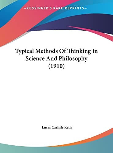 Typical Methods Of Thinking In Science And Philosophy (1910)