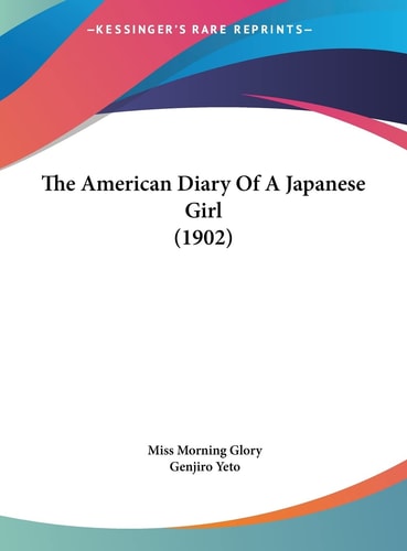The American Diary Of A Japanese Girl (1902)