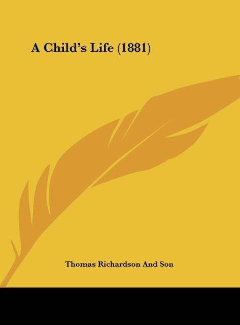 A Childs Life (1881)