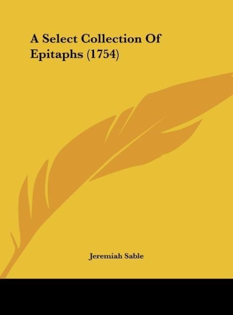 A Select Collection Of Epitaphs (1754)
