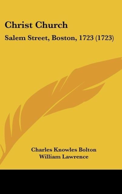 Christ Church: Salem Street, Boston, 1723 (1723)