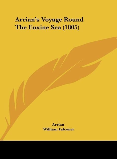 Arrians Voyage Round The Euxine Sea (1805)