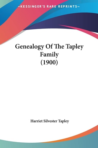 Genealogy Of The Tapley Family (1900)