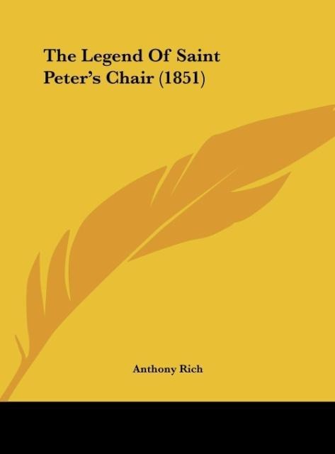 The Legend Of Saint Peters Chair (1851)
