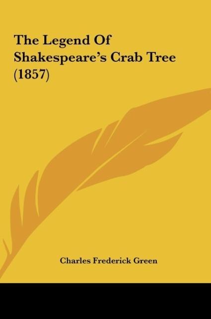 The Legend Of Shakespeares Crab Tree (1857)