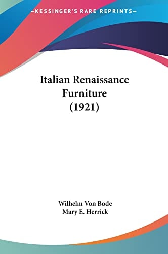 Italian Renaissance Furniture (1921)