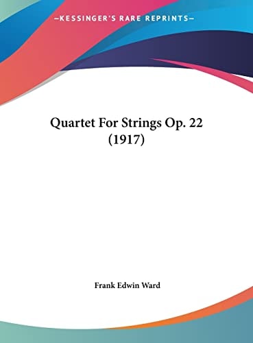 Quartet For Strings Op. 22 (1917)