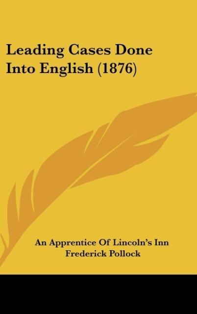 Leading Cases Done Into English (1876)