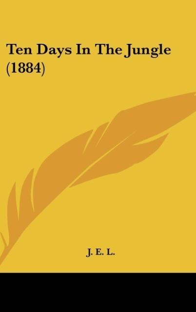 Ten Days In The Jungle (1884)